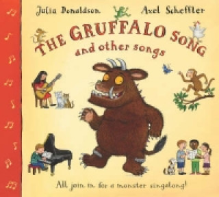 Knjiga Gruffalo Song and Other Songs Book and CD Pack Julia Donaldson