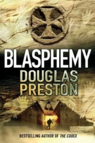 Könyv Blasphemy Douglas Preston