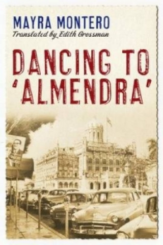 Book Dancing to 'Almendra' Mayra Montero
