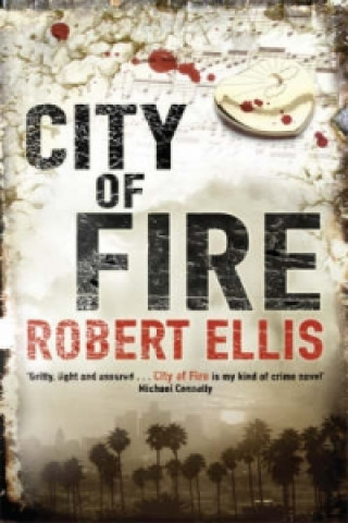 Carte City of Fire Robert Ellis