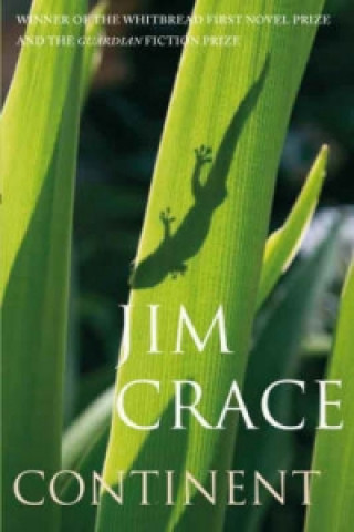 Kniha Continent Jim Crace