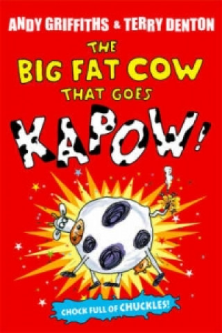 Książka The Big Fat Cow That Goes Kapow Andy Griffiths