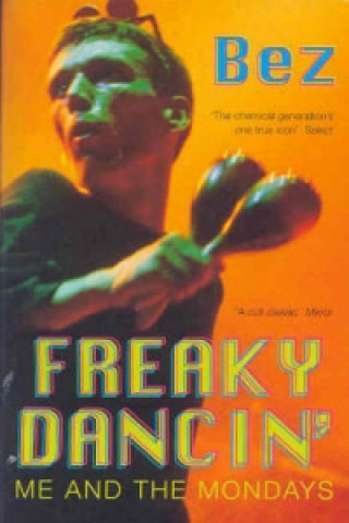 Kniha Freaky Dancin' Bez