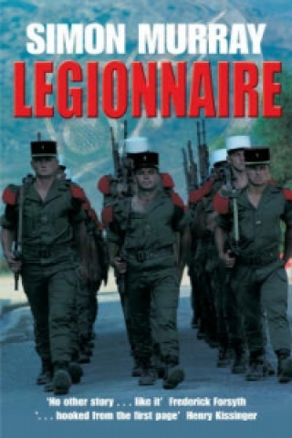 Kniha Legionnaire Simon Murray