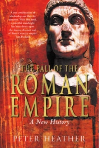 Książka Fall of the Roman Empire Peter Heather