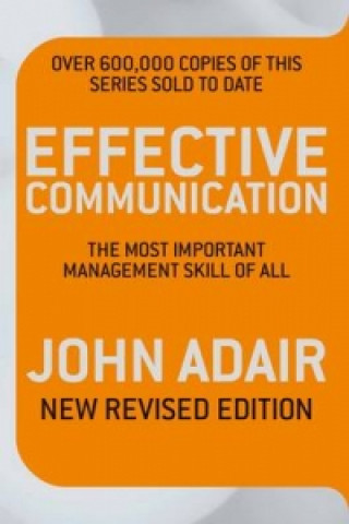 Kniha Effective Communication (Revised Edition) John Adair