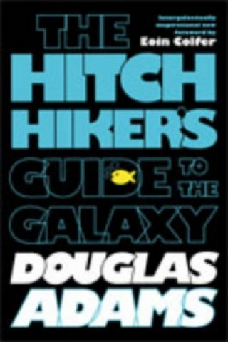 Knjiga The Hitchhiker's Guide to the Galaxy Douglas Adams