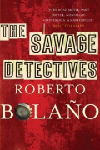 Książka Savage Detectives Roberto Bolańo