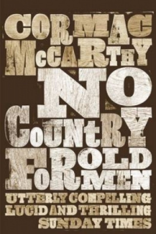 Kniha No Country for Old Men Cormac McCarthy