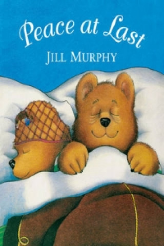 Carte Peace at Last Big Book Jill Murphy