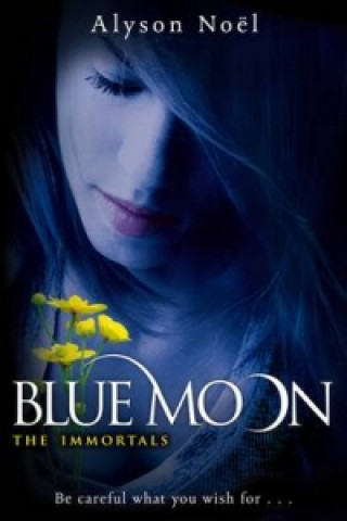 Könyv Blue Moon Alyson Noël