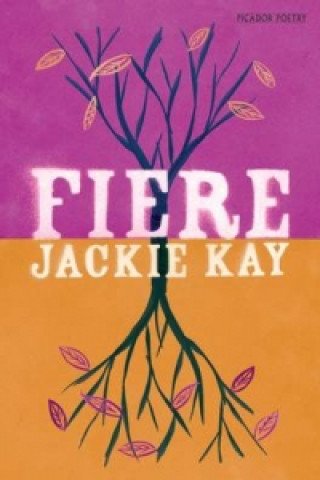 Kniha Fiere Jackie Kay