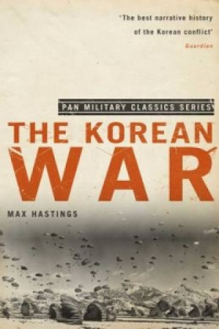 Carte Korean War Max Hastings