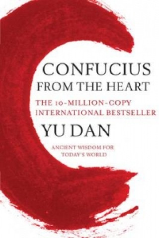 Könyv Confucius from the Heart Yu Dan