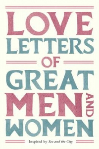 Книга Love Letters of Great Men and Women Ursula Doyle