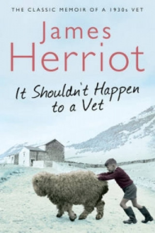 Kniha It Shouldn't Happen to a Vet James Herriot