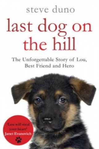 Buch Last Dog on the Hill Steve Duno