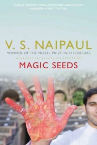 Kniha Magic Seeds V Naipaul