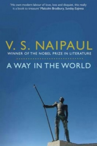 Könyv Way in the World V Naipaul