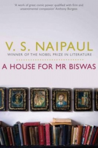Książka A House for Mr Biswas V Naipaul