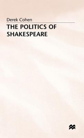 Książka Politics of Shakespeare Cohen
