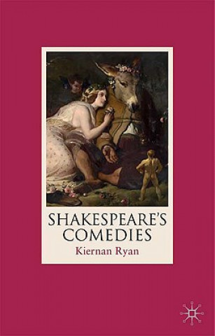Kniha Shakespeare's Comedies Kiernan Ryan