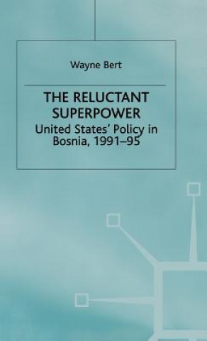 Könyv Reluctant Superpower Bert