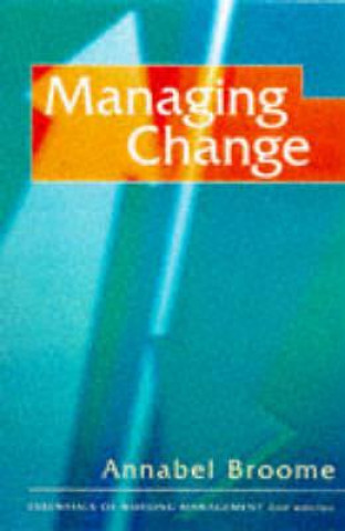 Knjiga Managing Change Annabel Broome