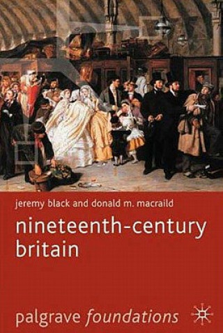 Książka Nineteenth-Century Britain Jeremy Black