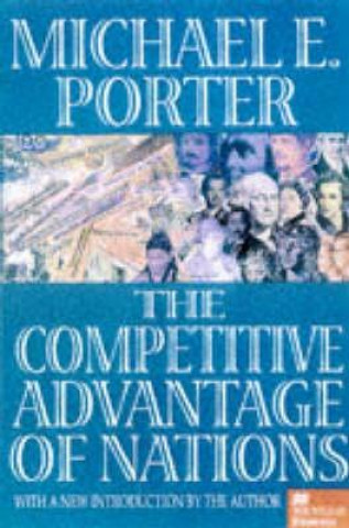 Book Competitive Advantage of Nations Michael E Porter