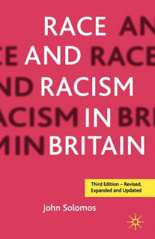 Książka Race and Racism in Britain, Third Edition John Solomos