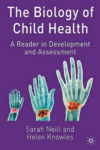 Carte Biology of Child Health Sarah Neill
