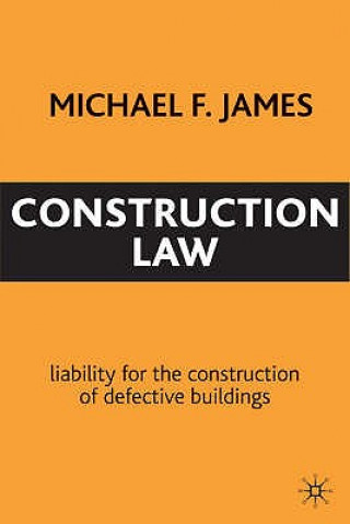 Libro Construction Law Michael F. James
