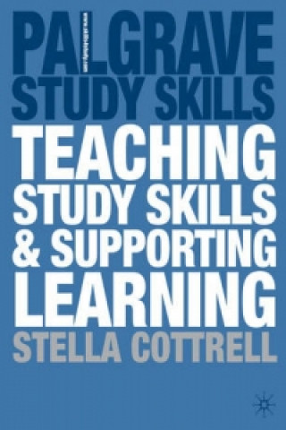 Carte Teaching Study Skills and Supporting Learning Stella Cottrell