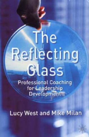 Könyv Reflecting Glass Lucy West