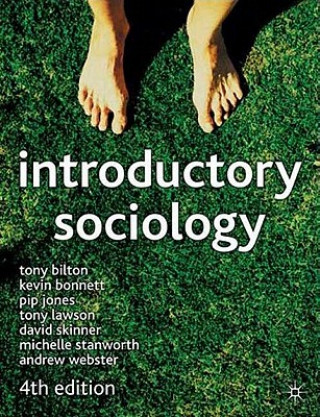 Könyv Introductory Sociology Tony Bilton