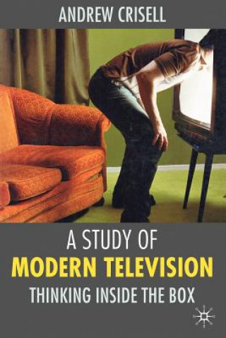 Könyv Study of Modern Television Andrew Crisell