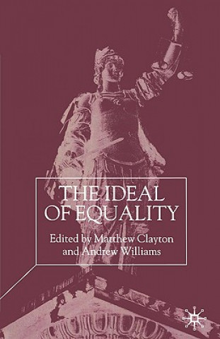Книга Ideal of Equality Matthew Clayton