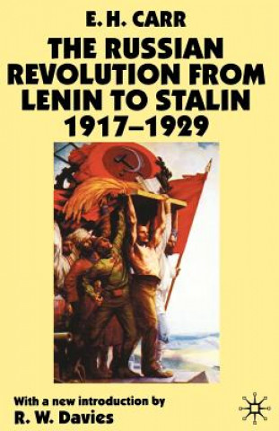Kniha Russian Revolution from Lenin to Stalin 1917-1929 Carr