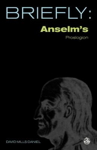 Könyv Anselm's Proslogion David Mills Daniel