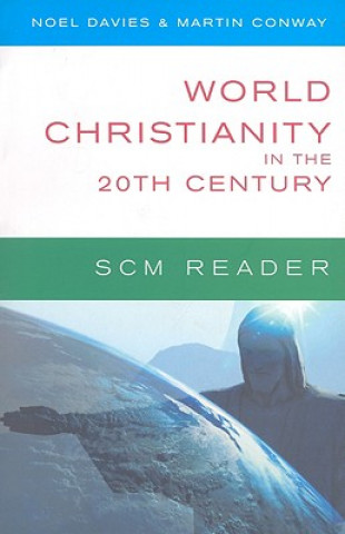 Kniha World Christianity in the 20th Century Noel Davies