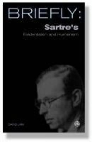 Carte Sartre's Existentialism and Humanism David Law