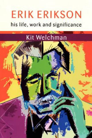 Kniha Erik Erikson Kit Welchman