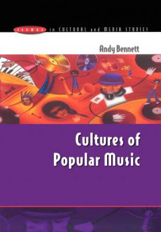 Книга CULTURES OF POPULAR MUSIC Andy Bennett