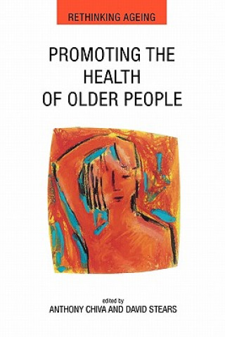 Carte Promoting the Health of Older People Anthony Chiva