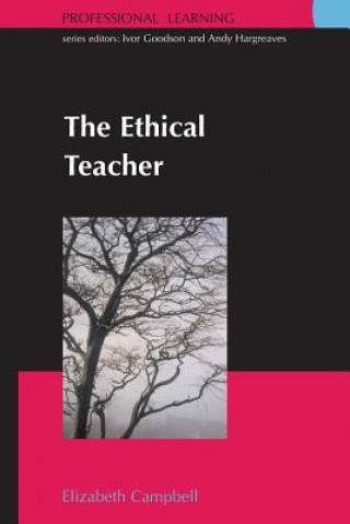 Könyv Ethical Teacher Elizabeth Campbell