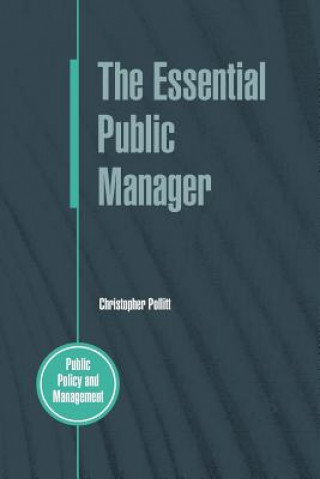 Книга Essential Public Manager Christopher Pollitt