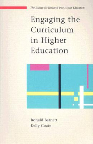 Knjiga Engaging the Curriculum Ronald Barnett