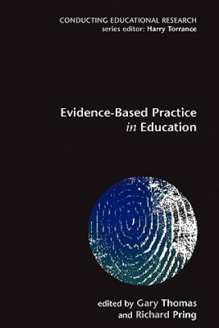 Kniha Evidence-based Practice in Education Richard Pring