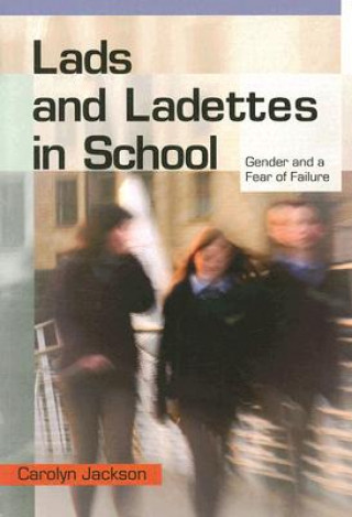 Buch Lads and Ladettes in School Carolyn Jackson